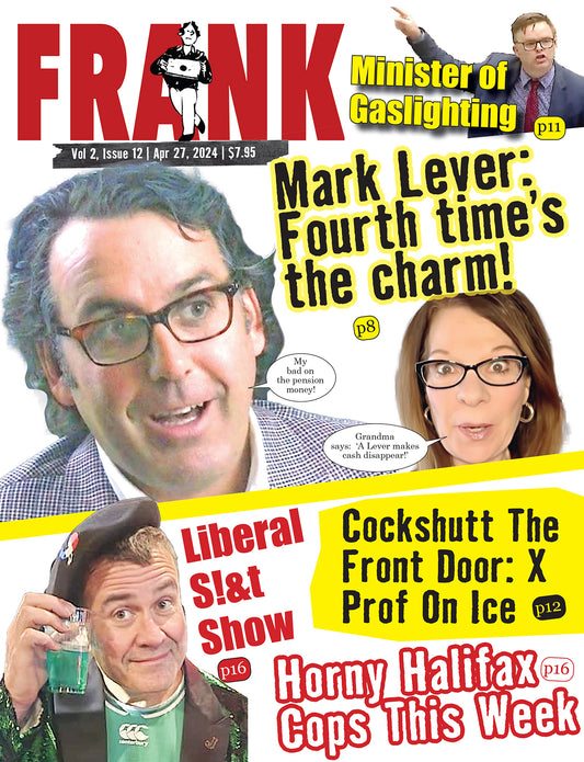 Vol 2 Issue 12 - Frank Magazine Nova Scotia Edition, Electronic Download (PDF)