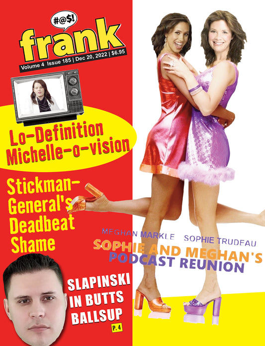 Vol 4, Issue 185 - Frank Magazine National Edition, Electronic Download (PDF)